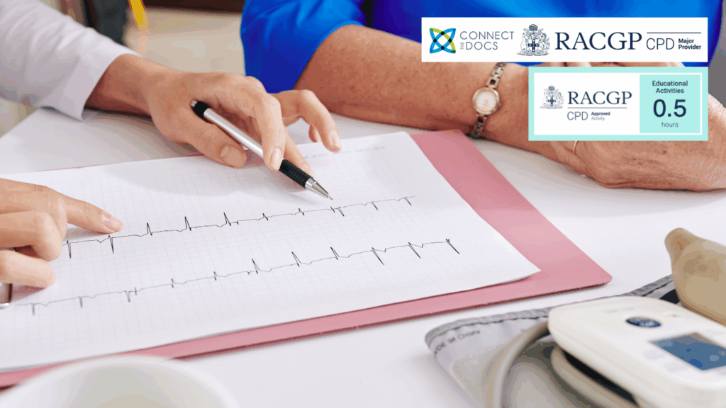 Atrial Fibrillation – What should I do first 26-28 CPD Activity