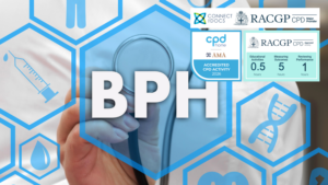 Benign Prostatic Hyperplasia & Male Lower Urinary Tract Symptoms (LUTS) 26-28 CPD Activity