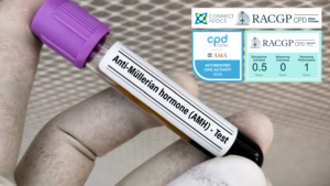 Anti-Mullerian Hormone and Use in General Practice 26-28 CPD Activity